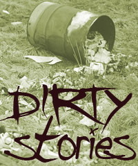 Dirty stories