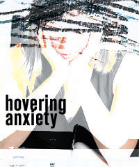 hovering anxiety