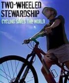 two-wheeled stewardship