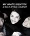 my white identity